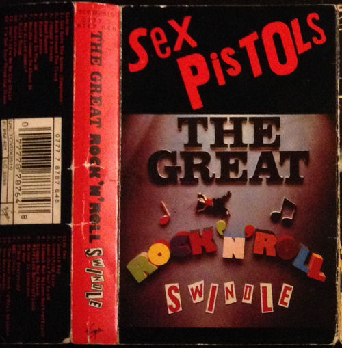 Sex Pistols - The Great Rock 'N' Roll Swindle Cassette releases