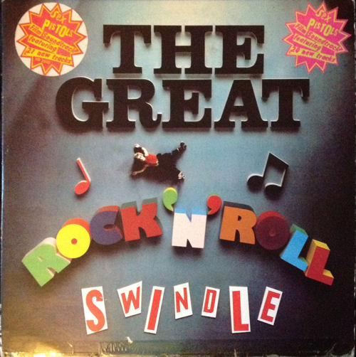 Sex Pistols - The Great Rock 'N' Roll Swindle Double LP Version 2 United Kingdom Conflicting stickers