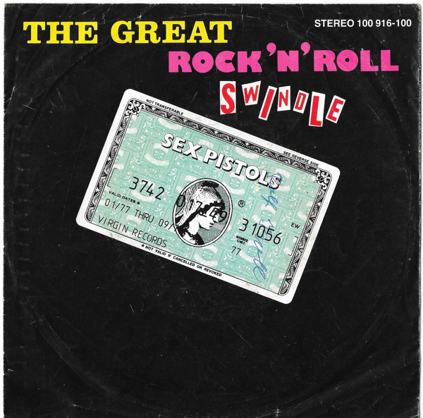 The Great Rock 'N' Roll Swindle German 7" 1st pressing