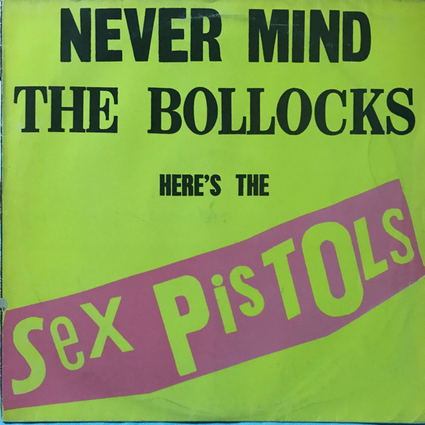 Sex Pistols - Never Mind The Bollocks: Portugal