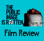 The Public Image Is Rotten