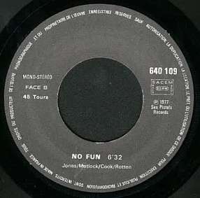 Initial pressings featured No Fun incorrectly credited to Jones/Matlock/Cook/Rotten