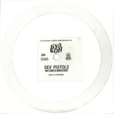 God Save The Sex Pistols No One Is Innocent Russia Flexi Disc