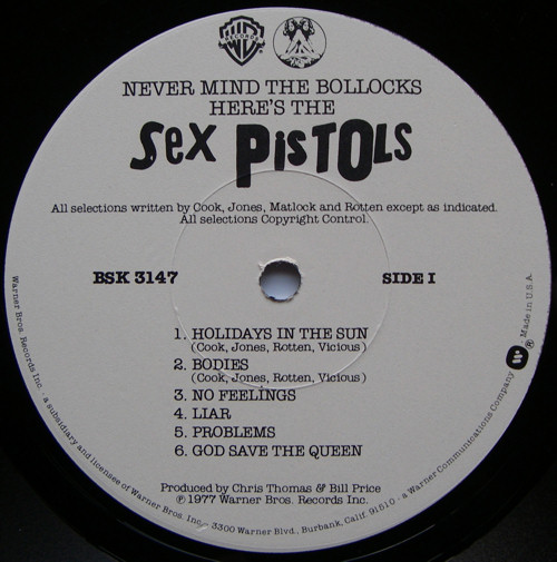 Never Mind The Bollocks, Here's The Sex Pistols (Warner Brothers BSK 3147 USA