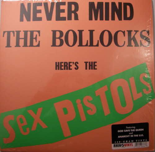  Never Mind The Bollocks: USA 30th Anniversary Pressing