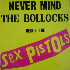 God Save The Sex Pistols - Never Mind The Bollocks: Australia Coloured Vinyl Pressings