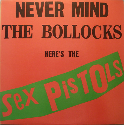  Never Mind The Bollocks: Canada Second Pressing