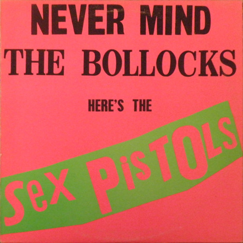 Sex Pistols - Never Mind The Bollocks: Canada Sex Pistols - Never Mind The Bollocks: Canada alternative sleeve