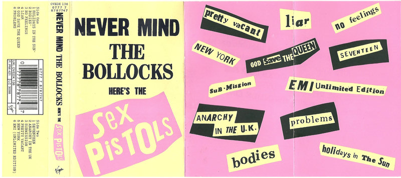 Sex Pistols - Never Mind The Bollocks: United Kingdom Cassette 1992 Mispress