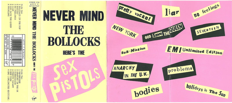 Sex Pistols - Never Mind The Bollocks: United Kingdom Cassette 1992 Mispress