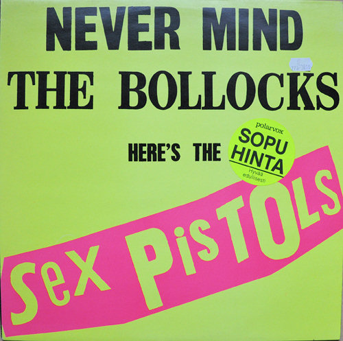 Never Mind The Bollocks: Finland Pressing