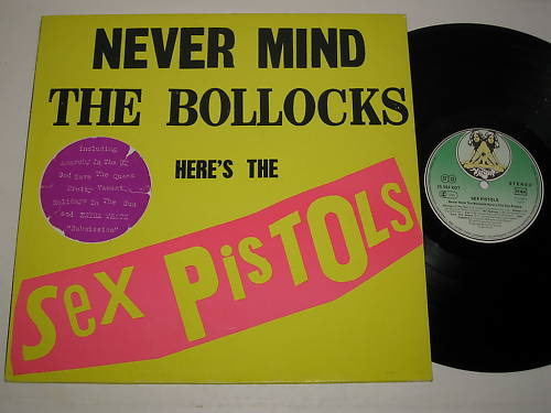 Never Mind The Bollocks, Here's The Sex Pistols (Virgin 25 593 XOT)