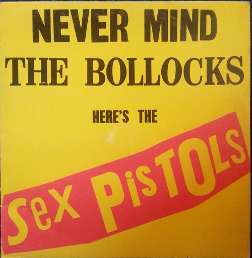 Sex Pistols - Never Mind The Bollocks: Italy OVED 136 Re-Pressing