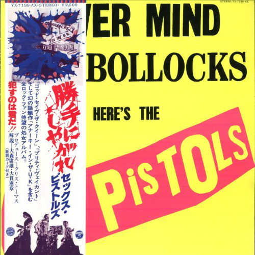 God Save The Sex Pistols - Never Mind The Bollocks: Japan Columbia