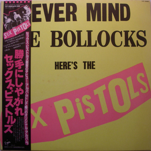 Never Mind The Bollocks, Here's The Sex Pistols (Virgin VIP-6986)