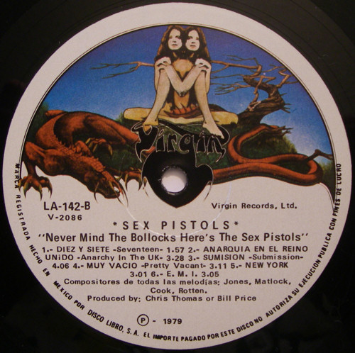Never Mind The Bollocks, Here's The Sex Pistols (Virgin LA 142) MEXICO