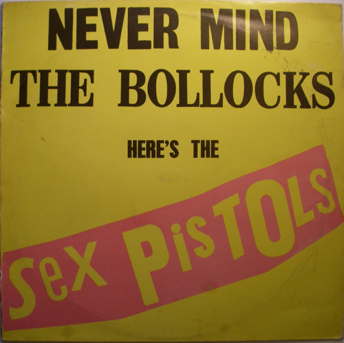 Never Mind The Bollocks, Here's The Sex Pistols (Virgin VV 33.012V)