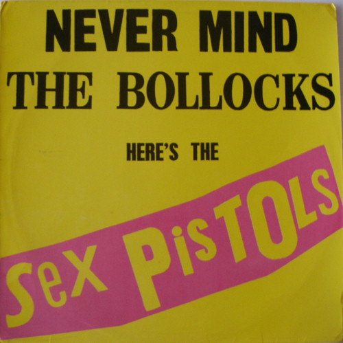 Never Mind The Bollocks, Here's The Sex Pistols (Virgin ML 4147)