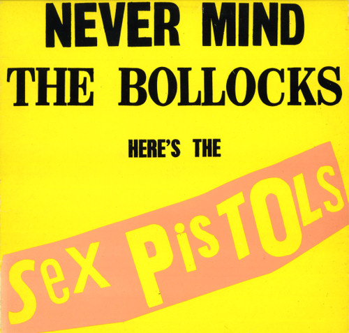  Sex Pistols - Never Mind The Bollocks: Spain Fifth Pressing