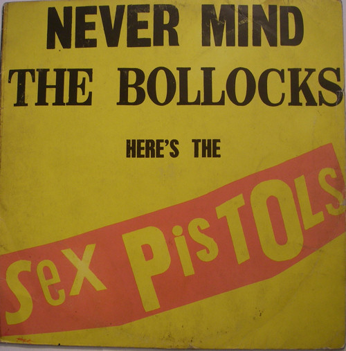 Never Mind The Bollocks, Here's The Sex Pistols (Virgin 25.593-l)