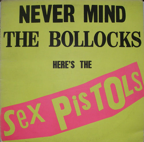 Never Mind The Bollocks UK Seventh Pressing