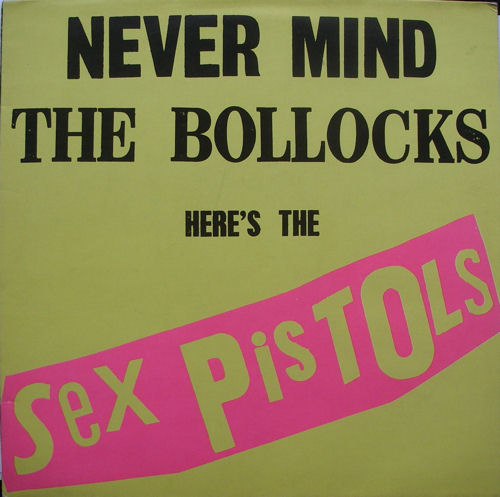 Never Mind The Bollocks UK eighth Pressing