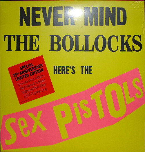 Never Mind The Bollocks, Here's The Sex Pistols (Universal SexPisyp1977)