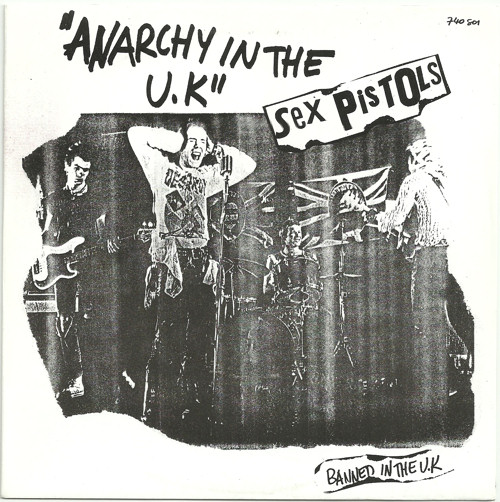 Anarchy In The U.K. / I Wanna Be Me (Barclay 740 501)