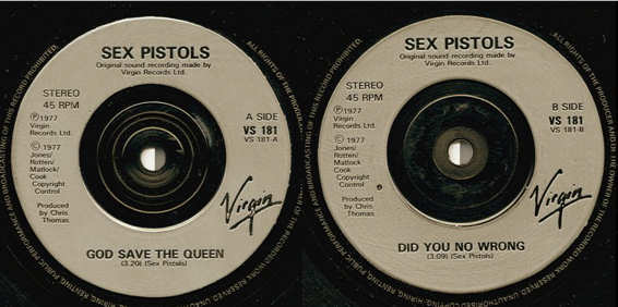God Save The Queen / Did You No Wrong (Virgin VS 181)