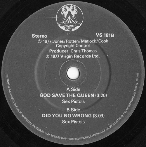 God Save The Queen / Did You No Wrong (Virgin VS 181)