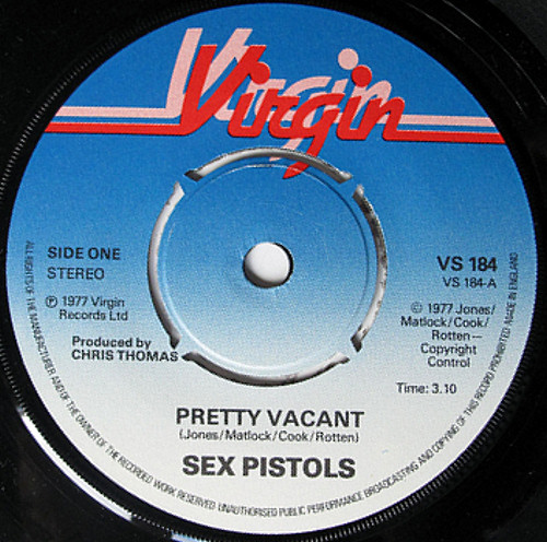 Pretty Vacant / No Fun (Virgin VS 184)