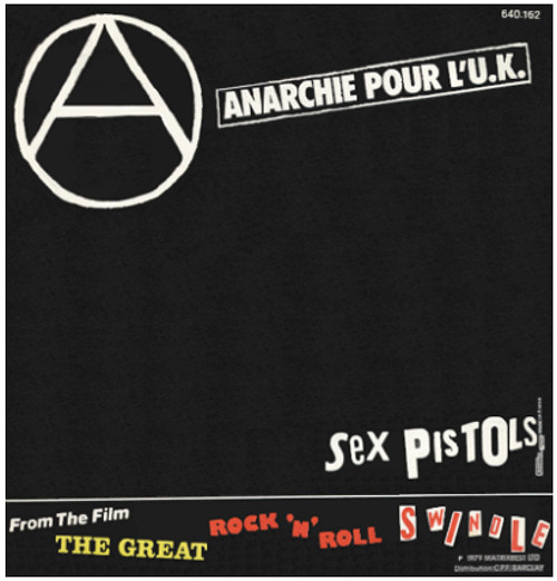 Anarchie Pour L'U.K. / Anarchy In The U.K. (Barclay 640 162)