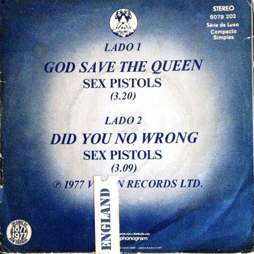 God Save The Queen / Did You No Wrong (Virgin 6079 202)