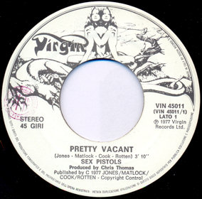 Pretty Vacant / No Fun (Virgin VIN 45011)