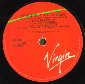 Something Else / Friggin' In The Riggin' (Virgin VS 240)