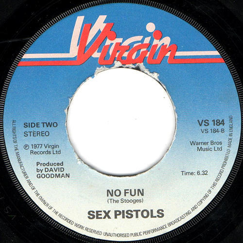 Pretty Vacant / No Fun (Virgin VS 184) Jukebox issue