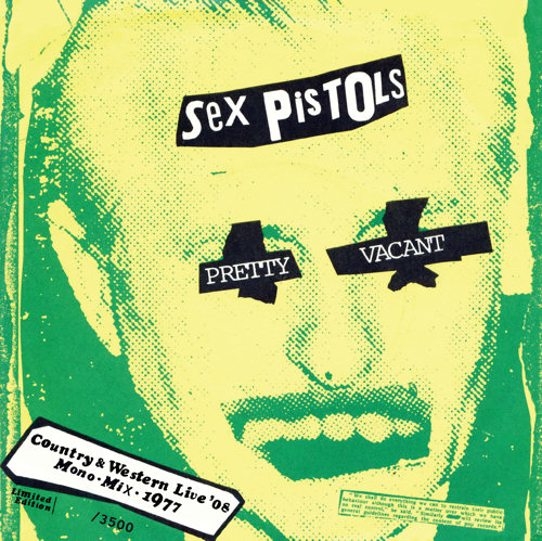 Pretty Vacant Country & Western Live '08 / Pretty Vacant Mono Mix 1977