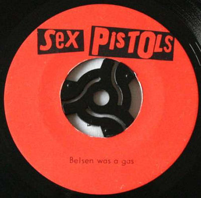 God Save The Sex Pistols - Belsen Was A Gas / Anarchy In The