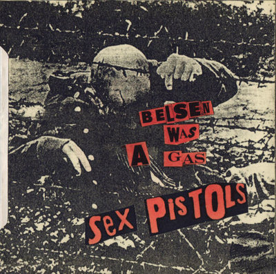 God Save The Sex Pistols - Belsen Was A Gas / Anarchy In The