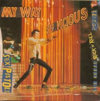 SID VICIOUS - MY WAY