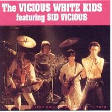 Vicious White Kids